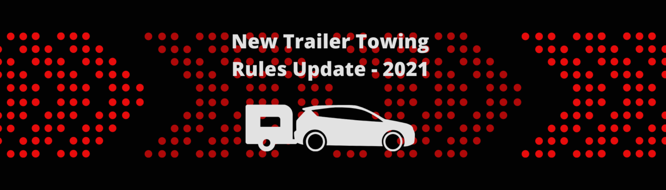 new-trailer-towing-rules-update-2021-pass-drive-driving-school